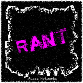 Rant on Ajazz Networks