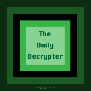 The Daily Decrypter on Ajazz Networks